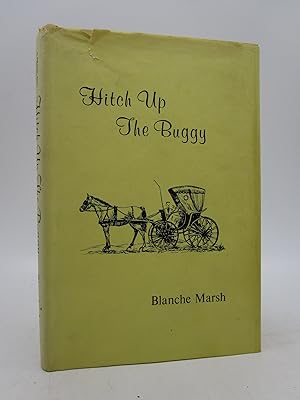 Bild des Verkufers fr Hitch Up the Buggy (Inscribed. First Edition.) zum Verkauf von Shelley and Son Books (IOBA)