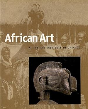 Seller image for African Art at the Art Institute of Chicago for sale by LEFT COAST BOOKS