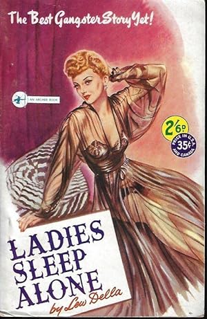 Seller image for LADIES SLEEP ALONE for sale by Books from the Crypt