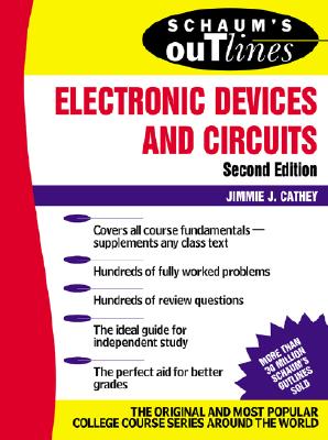 Imagen del vendedor de Schaum's Outline of Electronic Devices and Circuits, Second Edition (Paperback or Softback) a la venta por BargainBookStores