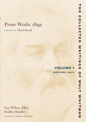 Seller image for Prose Works 1892, Volume 1: Specimen Days (Paperback or Softback) for sale by BargainBookStores