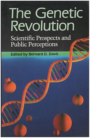 Seller image for The Genetic Revolution: Scientific Prospects and Public Perceptions for sale by Diatrope Books