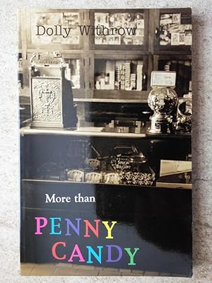 Seller image for More Than Penny Candy for sale by P Peterson Bookseller