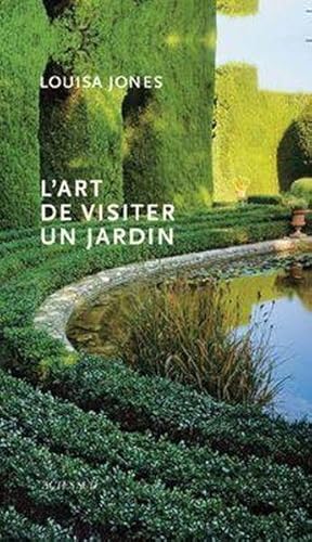 L'art de visiter un jardin