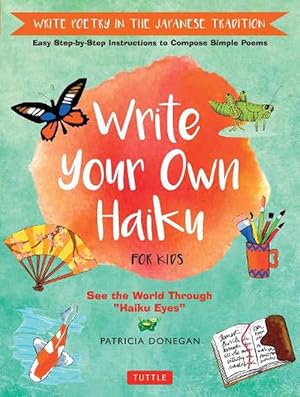 Seller image for Write Your Own Haiku for Kids (Hardcover) for sale by Grand Eagle Retail