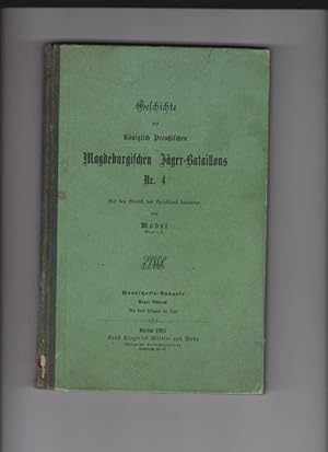 Geschichte des königlich Preußischen Magdeburgischen Jäger-Bataillons Nr. 4