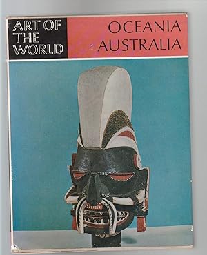 Imagen del vendedor de ART OF THE WORLD. OCEANIA AND AUSTRALIA. The Art of the South Seas a la venta por BOOK NOW