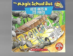 Seller image for The Magic School Bus Gets Ants in Its Pants: A Book about Ants for sale by TuosistBook