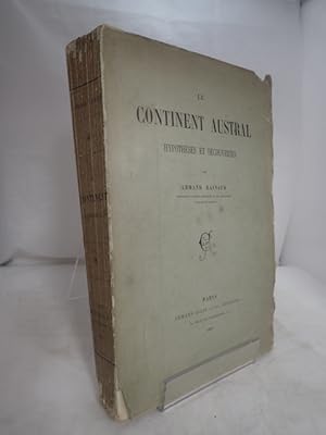 Le Continent Austral: Hypotheses et Decouvertes