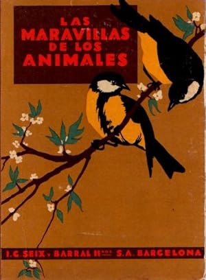 Bild des Verkufers fr Las maravillas de los animales . zum Verkauf von Librera Astarloa