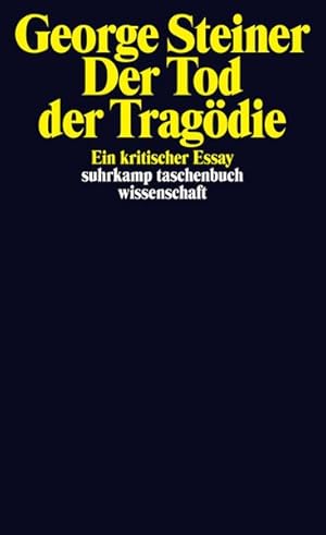 Der Tod der Tragödie Ein kritischer Essay