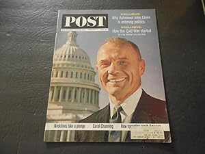 Saturday Evening Post Feb 22 1964 John Glenn; Carol Channing; Cold War