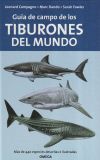 GUÍA DE CAMPO DE LOS TIBURONES DEL MUNDO