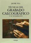 TÉCNICAS DEL GRABADO CALCOGRÁFICO Y SU ESTAMPACIÓN