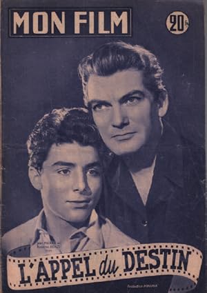 L'appel du destin / Revue mon film n° 349 / jean marais et roberto benzi