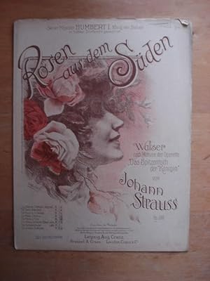 Rosen aus dem Süden - Walzer nach Motiven der Operette "Das Spitzentuch der Königin" op. 388