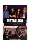 Seller image for METALLICA. TRES DECADAS DE HISTORIA DEL HEAVY METAL for sale by AG Library