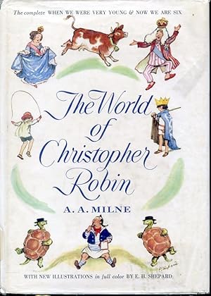 Seller image for The World of Christopher Robin : The Complete When We Were Very Young and Now We Are Six for sale by Librairie Le Nord