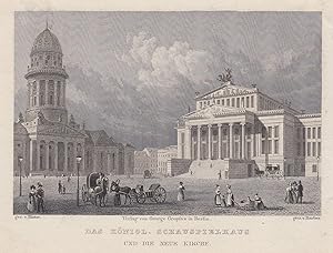 Bild des Verkufers fr Das knigl. Schauspielhaus und die neue Kirche. zum Verkauf von Antiquariat Clemens Paulusch GmbH