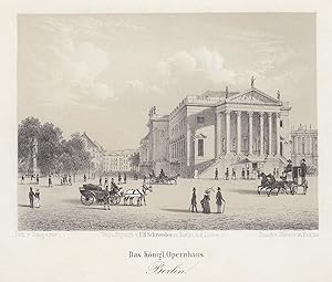 Bild des Verkufers fr Das Knigl. Opernhaus. Berlin". zum Verkauf von Antiquariat Clemens Paulusch GmbH