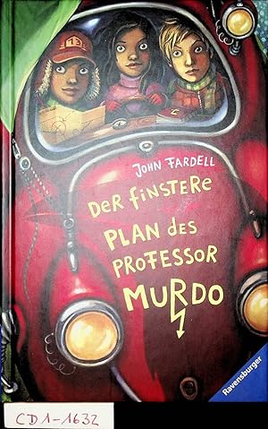 Seller image for Der finstere Plan des Professor Murdo. [Aus dem Engl. von Katharina Orga .] for sale by ANTIQUARIAT.WIEN Fine Books & Prints
