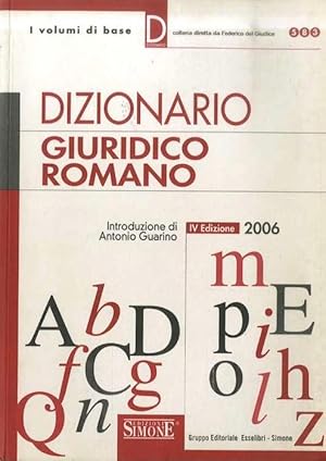 Immagine del venditore per Dizionario giuridico romano.: 4. ed. La nuova universit. I volumi di base; 583. venduto da Studio Bibliografico Adige