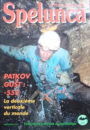 SPELUNCA Echos des profondeurs N° 70 2e trimestre 1998