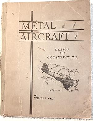 METAL AIRCRAFT DESIGN AND CONSTRUCTION