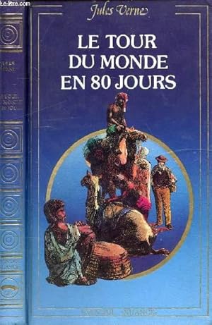 Image du vendeur pour LE TOUR DU MONDE EN 80 JOURS mis en vente par Le-Livre