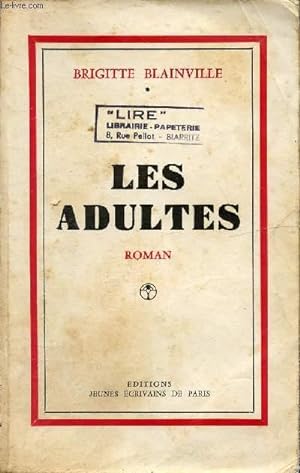 Bild des Verkufers fr LES ADULTES zum Verkauf von Le-Livre