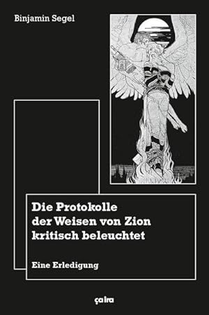 Seller image for Die Protokolle der Weisen von Zion kritisch beleuchtet : Eine Erledigung (1924) for sale by AHA-BUCH GmbH