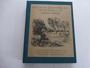 - Deutsche Zeichenkunst im neunzehnten Jahrhundert. Ein Führer zur Sammlung der Handzeichnungen i...