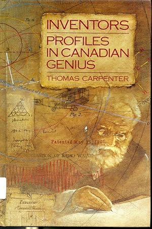 Seller image for Inventors : Profiles in Canadian Genius for sale by Librairie Le Nord