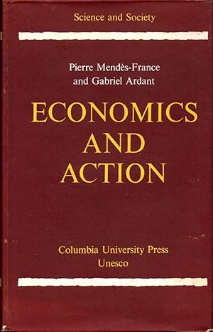 Immagine del venditore per Economics and Action venduto da Kenneth Mallory Bookseller ABAA