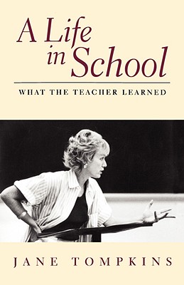 Immagine del venditore per A Life in School: What the Teacher Learned (Paperback or Softback) venduto da BargainBookStores