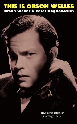 Imagen del vendedor de This Is Orson Welles (Paperback or Softback) a la venta por BargainBookStores