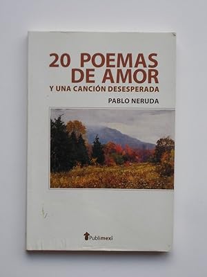 20 Poemas De Amor Y Una Cancion Desespe