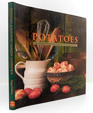 Seller image for Potatoes: A Country Garden Cookbook for sale by The Parnassus BookShop