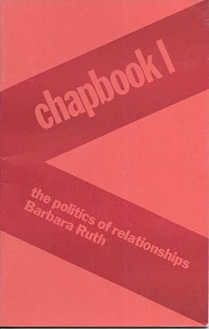 THE POLITICS OF RELATIONSHIPS
