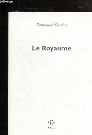 Seller image for LE ROYAUME for sale by Le-Livre