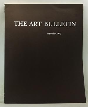 Image du vendeur pour The Art Bulletin: A Quarterly Published by the College Art Association, Volume 74, Number 3 (September 1992) mis en vente par Cat's Cradle Books