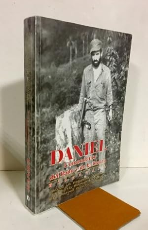 DANIEL. Comandante del llano y de la Sierra.Biografía.