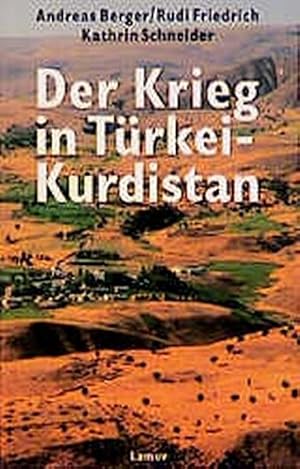 Immagine del venditore per Der Krieg in Trkei-Kurdistan (Lamuv Taschenbcher) venduto da Modernes Antiquariat an der Kyll