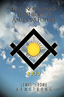 Seller image for Black Nostradamus Prophecies of America's Future (Paperback or Softback) for sale by BargainBookStores