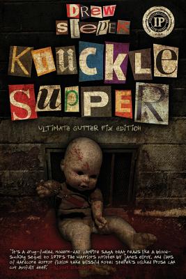Seller image for Knuckle Supper: Ultimate Gutter Fix Edition (Paperback or Softback) for sale by BargainBookStores