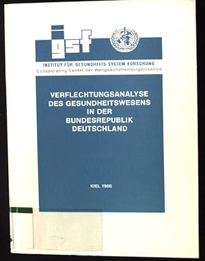 Imagen del vendedor de Verflechtungsanalyse des Gesundheitswesens in der Bundesrepublik Deutschland a la venta por books4less (Versandantiquariat Petra Gros GmbH & Co. KG)