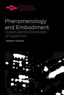 Immagine del venditore per Phenomenology and Embodiment: Husserl and the Constitution of Subjectivity (Paperback or Softback) venduto da BargainBookStores