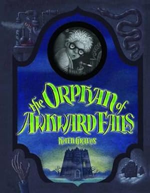 Seller image for The Orphan of Awkward Falls (Hardcover) for sale by AussieBookSeller