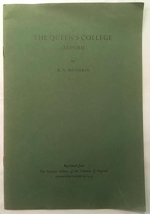 Seller image for The Queen's College Oxford [reprinted from, 'The victoria history of the counties of England'] for sale by Joseph Burridge Books