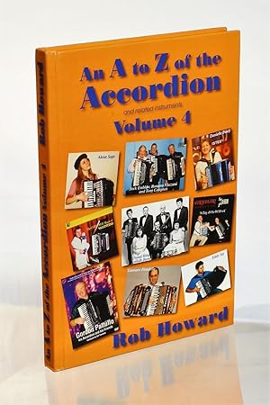 An A to Z of the Accordion & Related Instruments, Volume 4